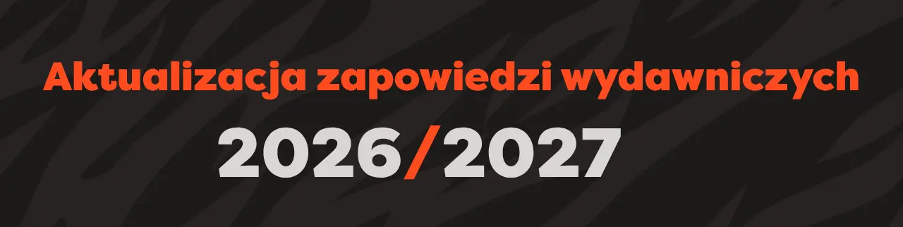Aktualizacja zapowiedzi wydawniczych