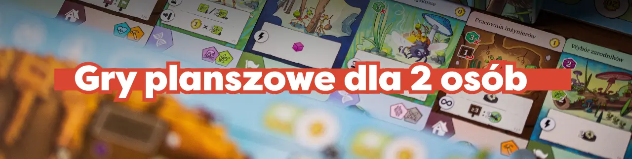 Najlepsze gry planszowe dla 2 osób